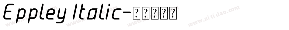 Eppley Italic字体转换